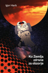 Ko Zemlja zdrsne za obzorje