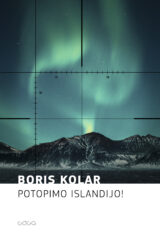 Boris Kolar: Let's Sink Iceland!