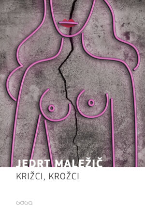 Jedrt Maležič Križci krožci