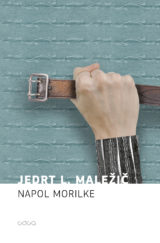 Jedrt L. Maležič: Napol morilke