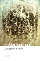 Dušan Šarotar: Zvezdna karta